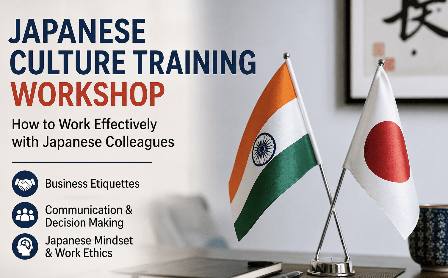 Japanese Culture Training Workshop for Indian Professionals: How to Work Effectively with Japanese